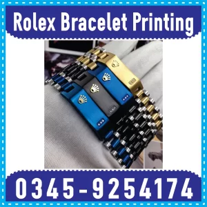 Rolex Bracelet Printing online in Islamabad & Rawalpindi